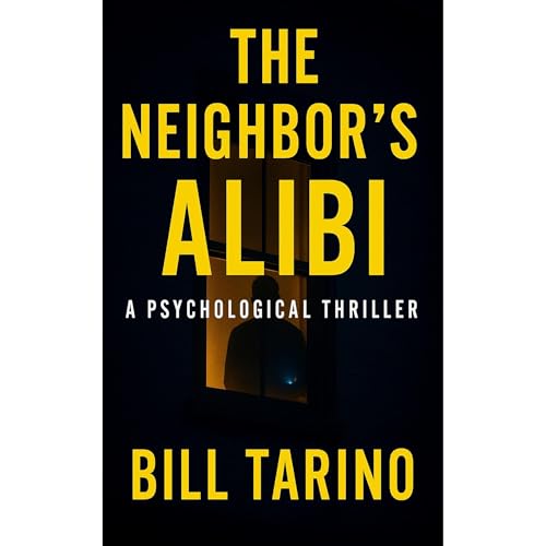 The Neighbor’s Alibi