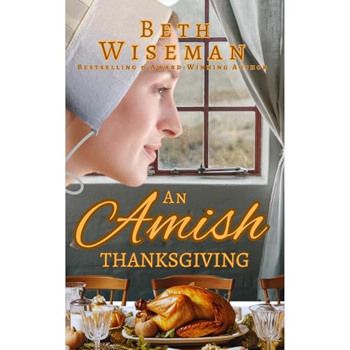 An Amish Thanksgiving (A Romance)