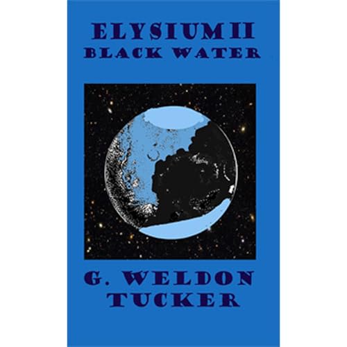 Elysium II- BLack Water