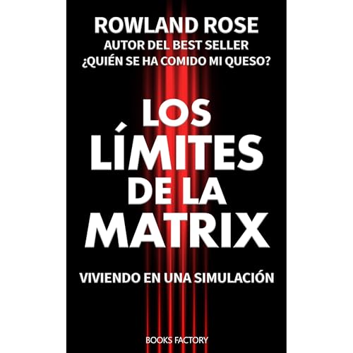 Los límites de la Matrix