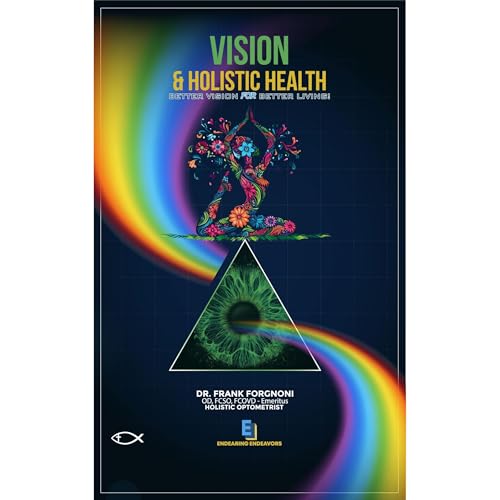 VISION & Holistic Health
