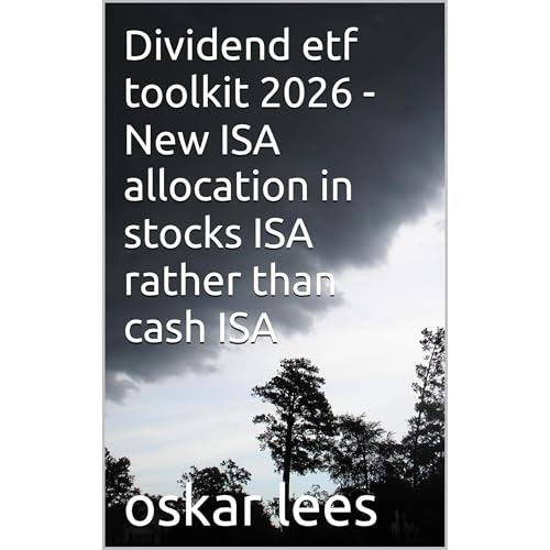 Dividend etf toolkit 2026 - New ISA allocation in stocks ISA rather than cash ISA