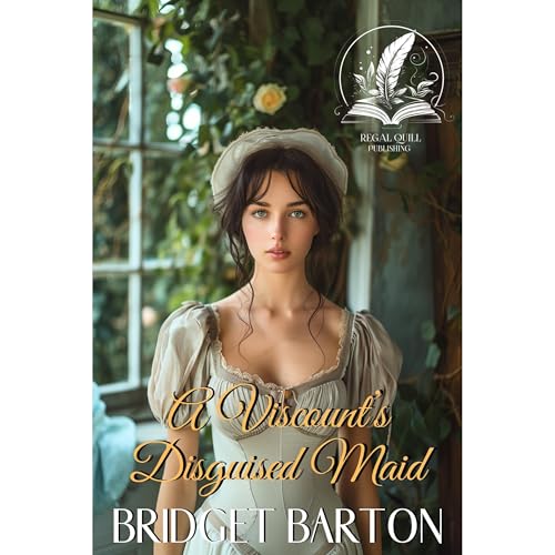 A Viscount’s Disguised Maid