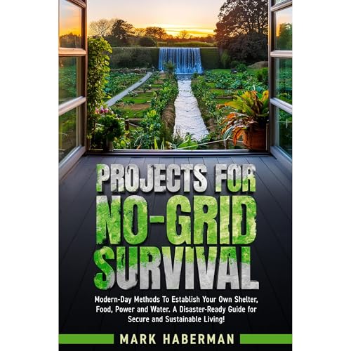 Projects For No-Grid Survival by Mark Haberman