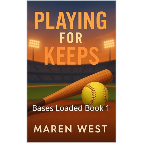 Playing for Keeps by Maren West