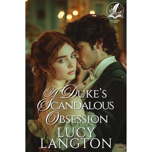 A Duke's Scandalous Obsession