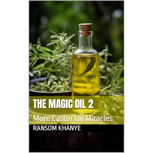 The Magic Oil 2 by Ransom Khanye