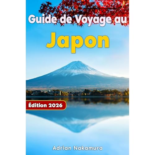 Guide de Voyage au Japon