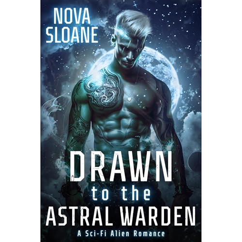 Drawn To The Astral Warden by Nova Sloane