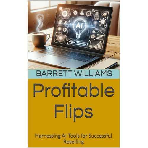 Profitable Flips by Barrett Williams