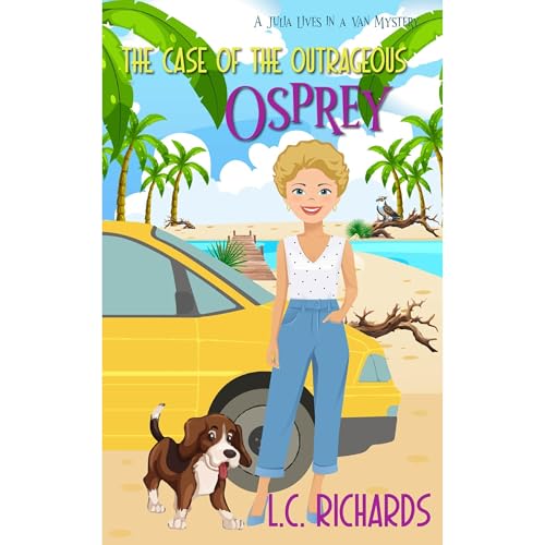 The Case of the Outrageous Osprey