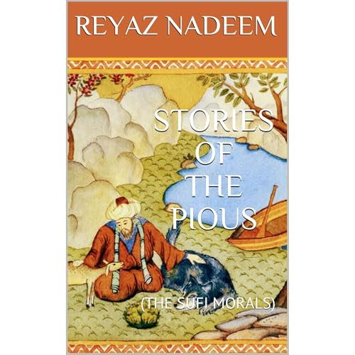 STORIES OF THE PIOUS by REYAZ NADEEM