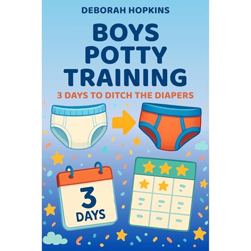 Boys Potty Training by Deborah Hopkins