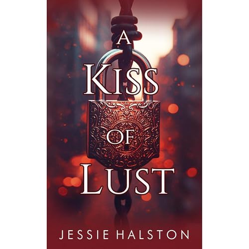 A Kiss Of Lust