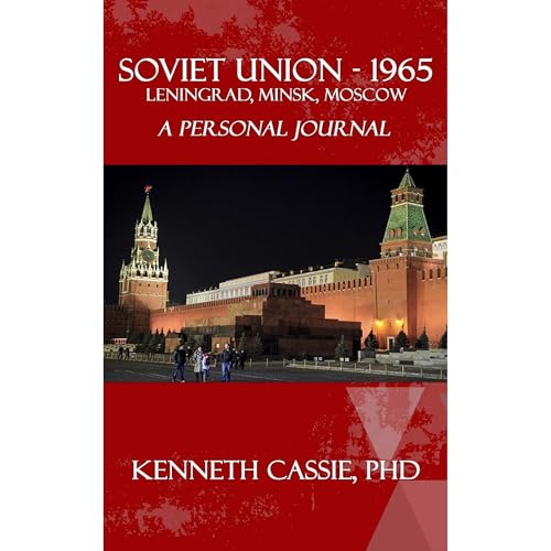 Soviet Union 1965 by Kenneth Cassie
