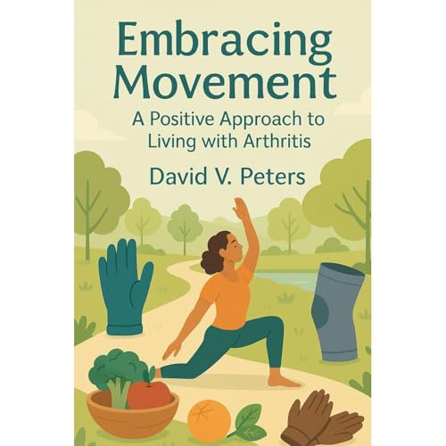 Embracing Movement: by David V. Peters