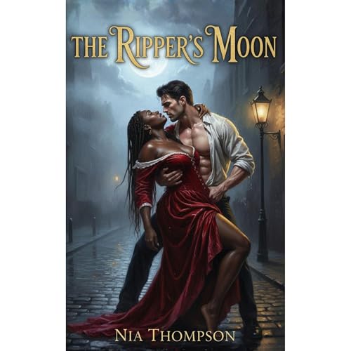 The Ripper's Moon by Nia Thompson