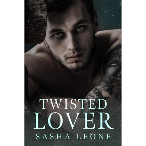 Twisted Lover