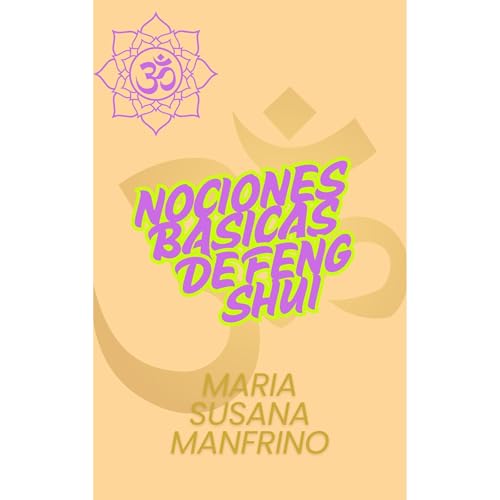 Nociones Básicas de Feng Shui