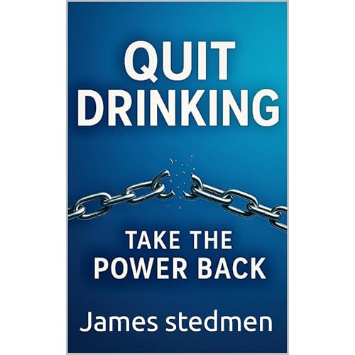 Quit Drinking by James stedmen