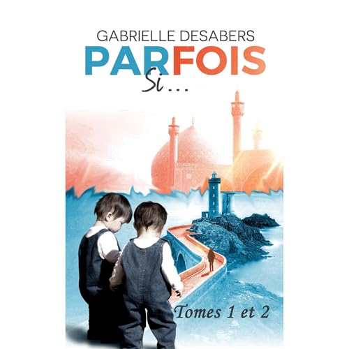 Parfois si... (Littérature française)