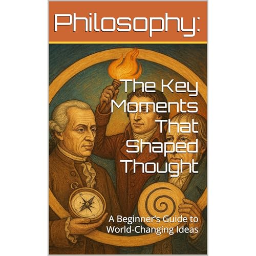Philosophy: The Key Moments That Shaped Thought by F.T. Pitiles