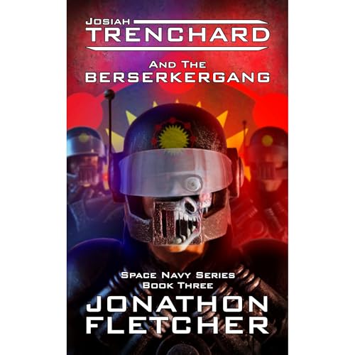 Josiah Trenchard and the Berserkergang