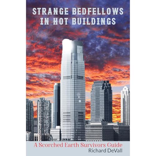 Strange Bedfellows in Hot Buildings