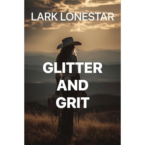 Glitter and Grit