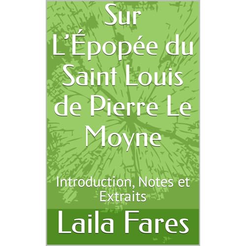 Sur L’Épopée du Saint Louis de Pierre Le Moyne
