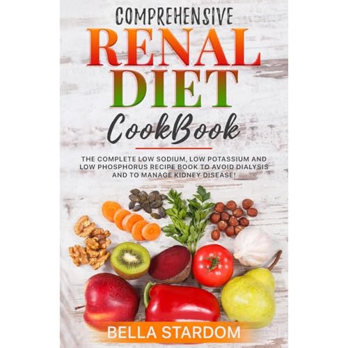 COMPREHENSIVE RENAL DIET COOKBOOK