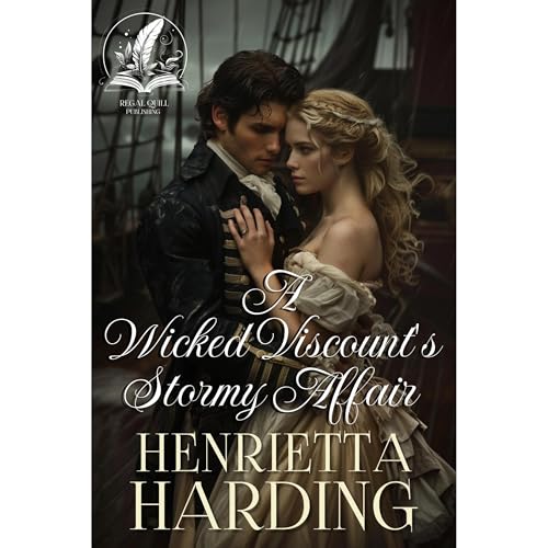 A Wicked Viscount's Stormy Affair