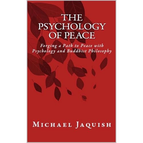 The Psychology of Peace