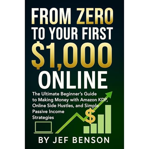From Zero to Your First $1,000 Online