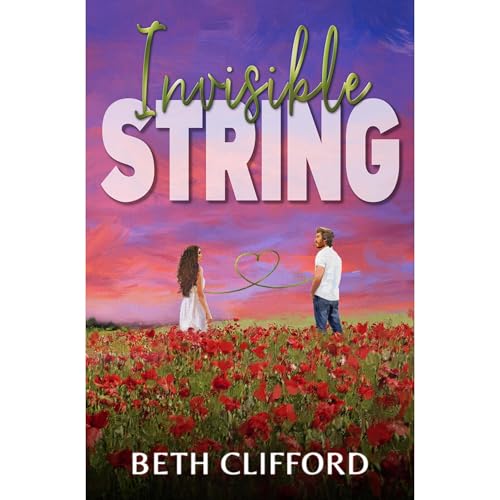 Invisible String by Beth Clifford