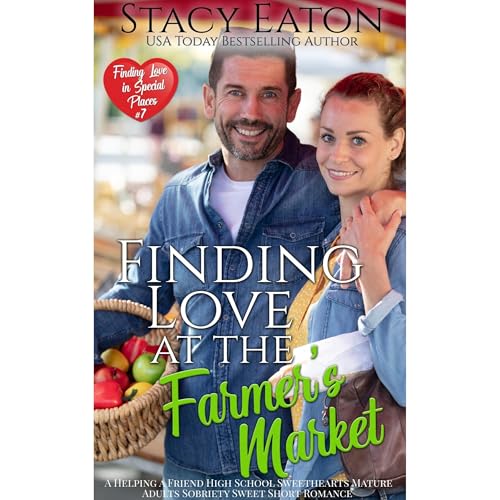 Finding Love at the Farmer's Market