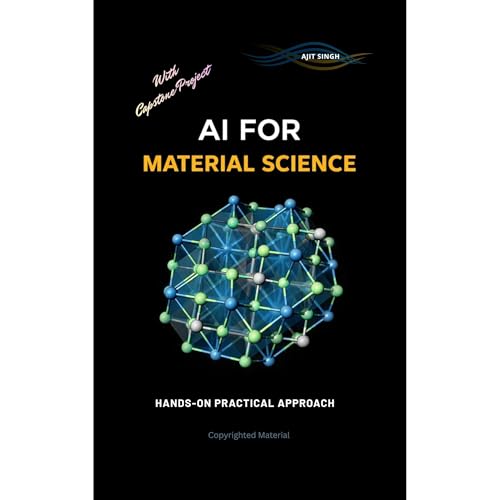 AI for Materials Science by Ajit Singh