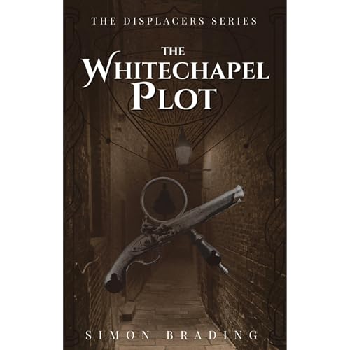 The Whitechapel Plot by Simon Brading