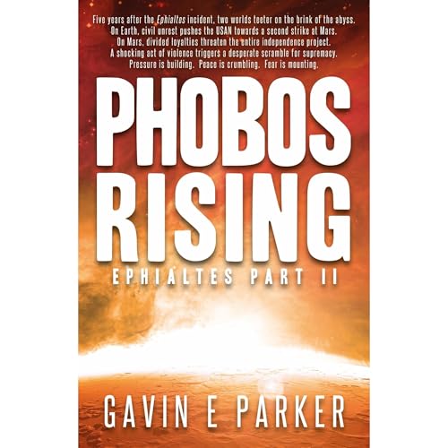 Phobos Rising by Gavin E Parker