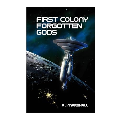 First Colony: Forgotten Gods