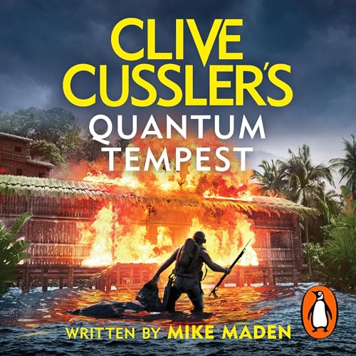 Clive Cussler’s Quantum Tempest