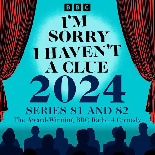 I’m Sorry I Haven’t a Clue 2024