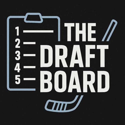 The Draft Board Hockey Show by NHL Draft Pros