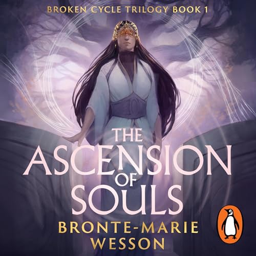 The Ascension of Souls by Bronte-Marie Wesson