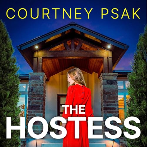 The Hostess by Courtney Psak