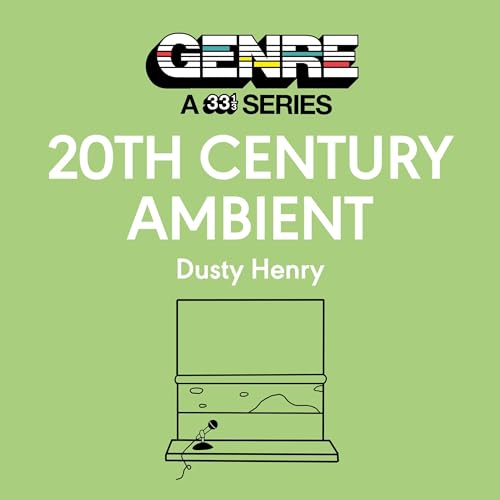20th Century Ambient