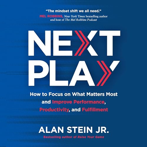 Next Play by Alan Stein Jr.