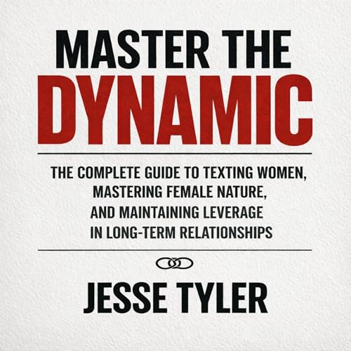 Master the Dynamic by Jesse Tyler