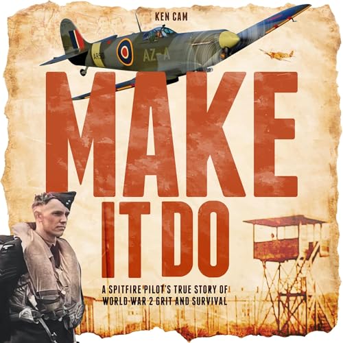 Make It Do by Ken Cam
