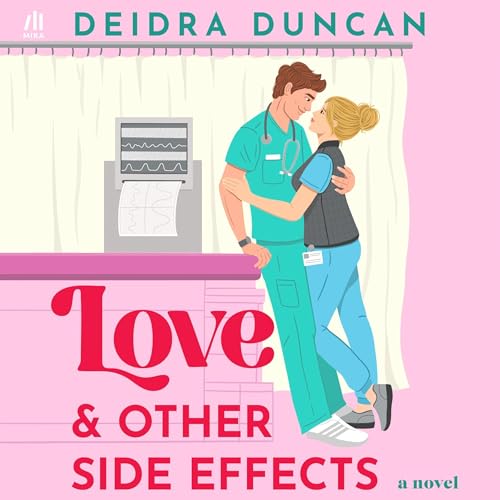 Love and Other Side Effects